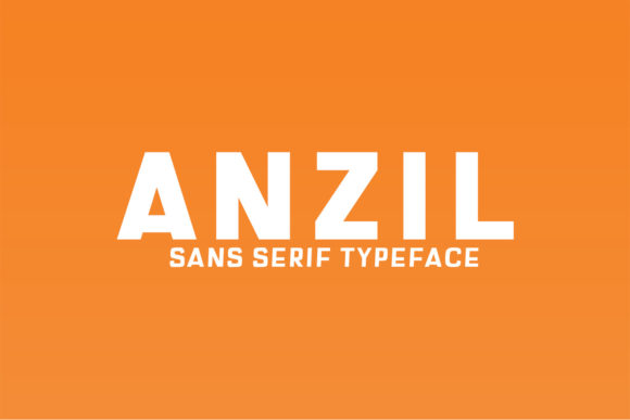 Anzil Family: The Bold Sans Serif Font for High-Impact Campaigns