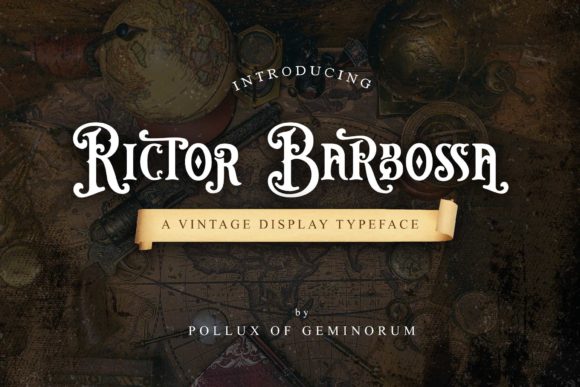 Rictor Barbossa: The Gothic Typeface for Bold Web Design